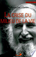 La crise du milieu de la vie (la)
